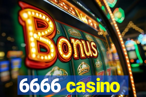 6666 casino