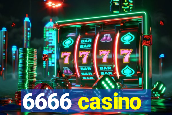 6666 casino