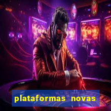 plataformas novas fortune tiger