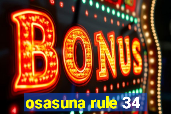 osasuna rule 34