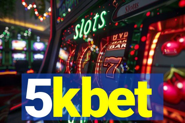 5kbet