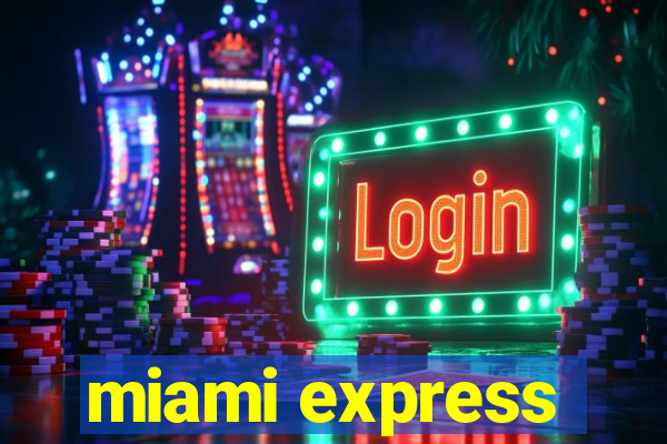 miami express