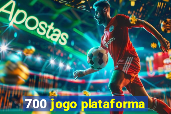 700 jogo plataforma