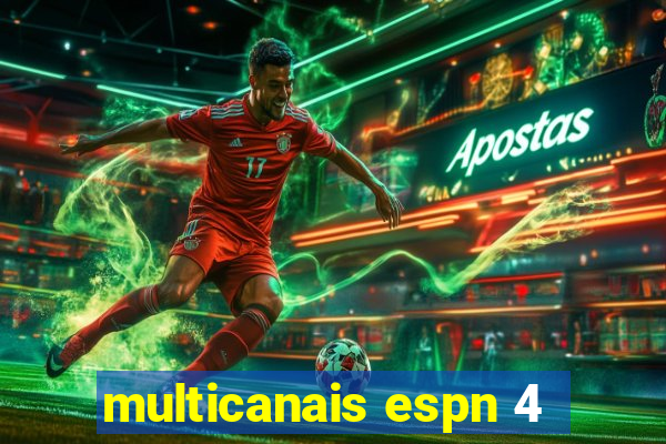 multicanais espn 4