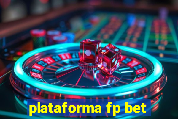 plataforma fp bet