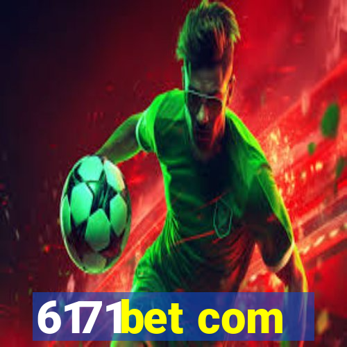 6171bet com