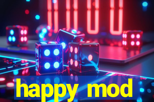 happy mod