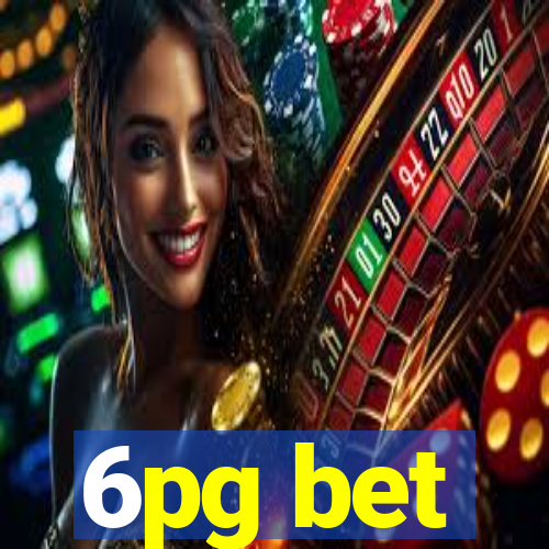 6pg bet