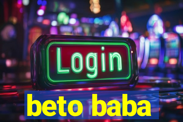 beto baba