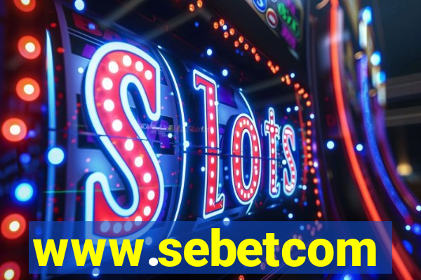 www.sebetcom