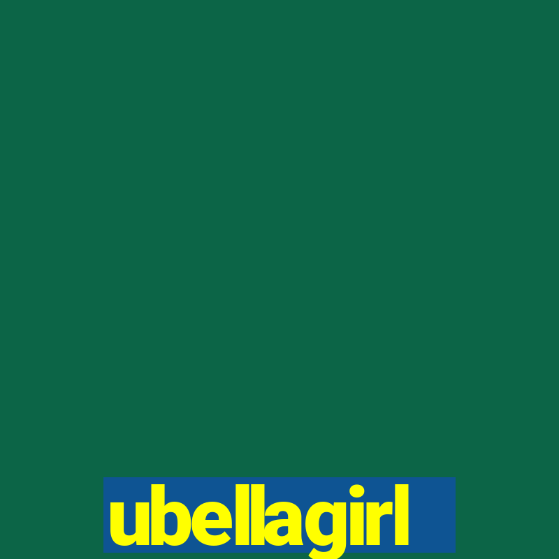 ubellagirl