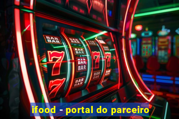 ifood - portal do parceiro