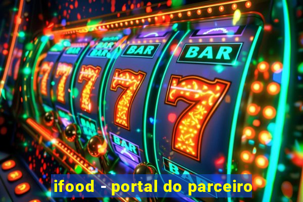 ifood - portal do parceiro