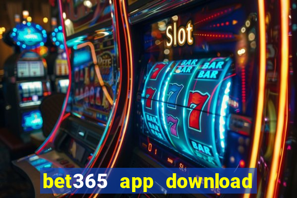 bet365 app download play store