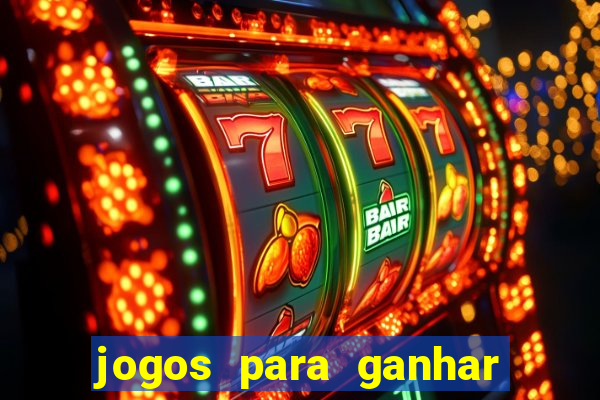 jogos para ganhar dinheiro via pix tigrinho