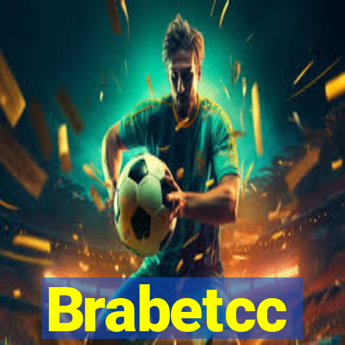 Brabetcc