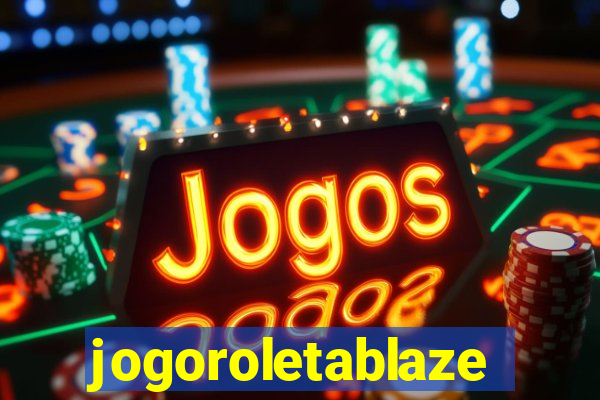 jogoroletablaze