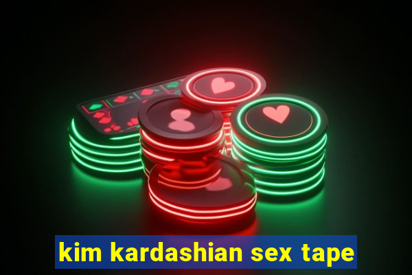 kim kardashian sex tape