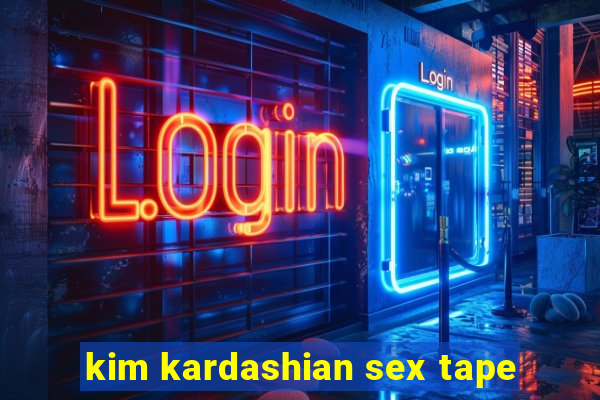 kim kardashian sex tape