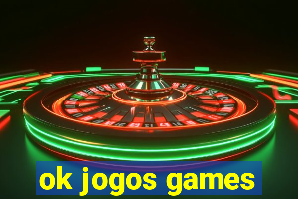 ok jogos games