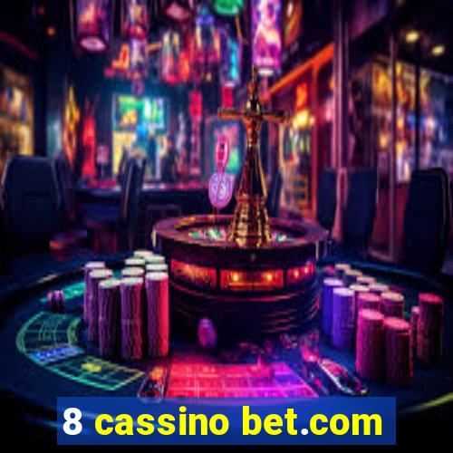 8 cassino bet.com