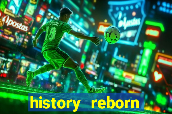 history reborn remover carta