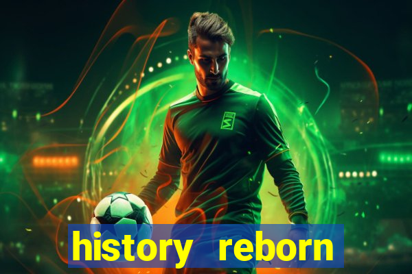 history reborn remover carta