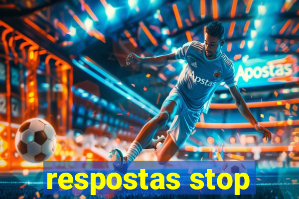 respostas stop