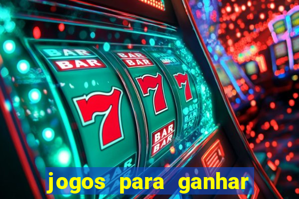 jogos para ganhar dinheiro sem depositar nada