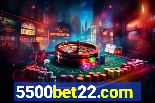 5500bet22.com