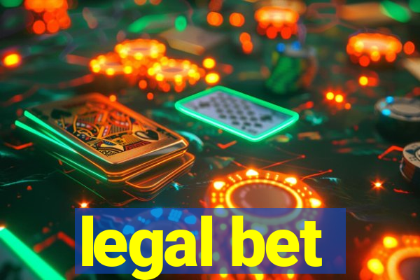 legal bet