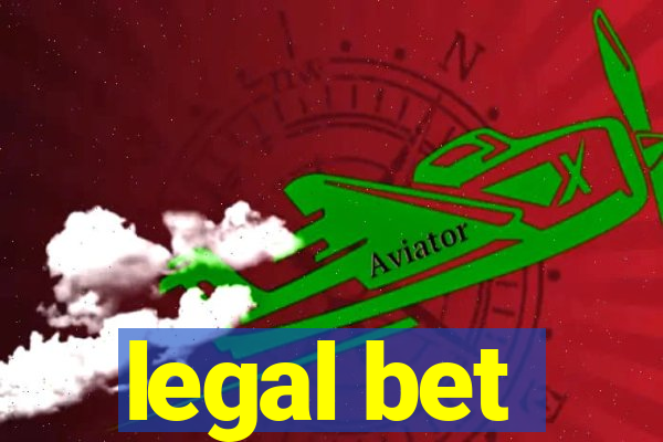 legal bet