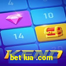 bet lua .com