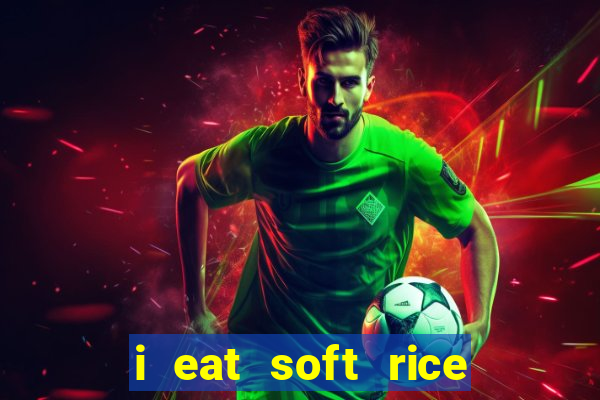 i eat soft rice in another world cap 1 pt br