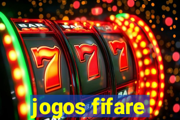 jogos fifare