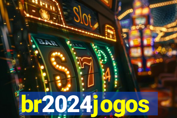 br2024jogos