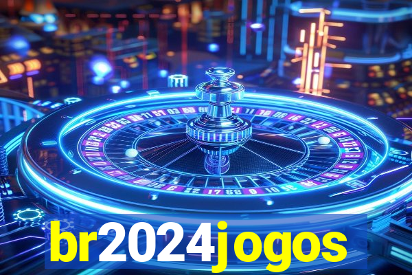 br2024jogos