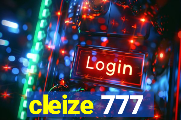 cleize 777