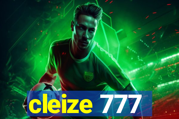 cleize 777