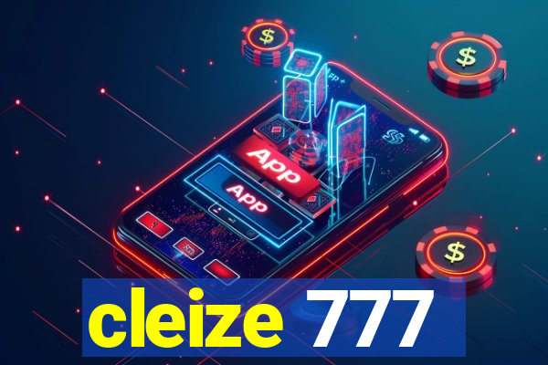 cleize 777