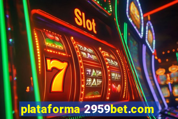 plataforma 2959bet.com