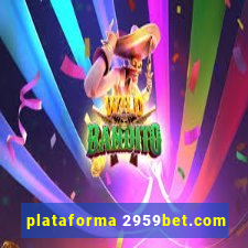 plataforma 2959bet.com