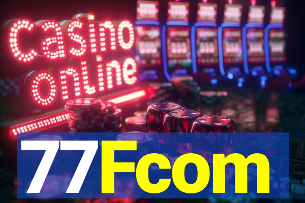 77Fcom