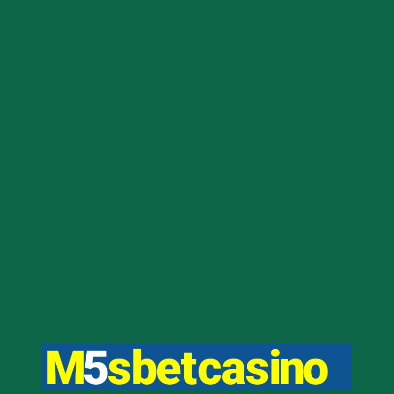 M5sbetcasino