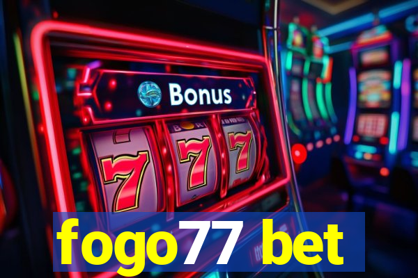 fogo77 bet