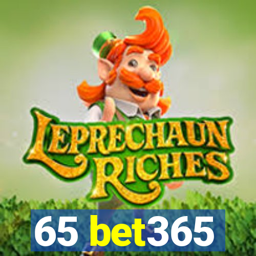 65 bet365