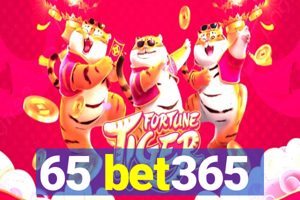 65 bet365