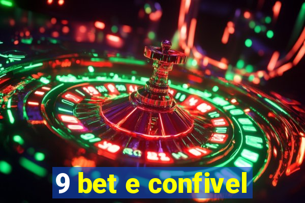 9 bet e confivel