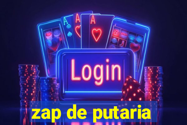 zap de putaria