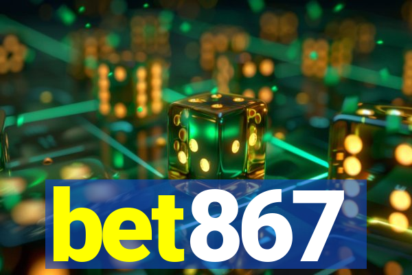 bet867